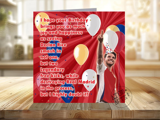 Declan Rice Free Kicks Birthday Message Arsenal Birthday Card- I hope your birthday brings you as much joy & happiness-Multiple Card Designs