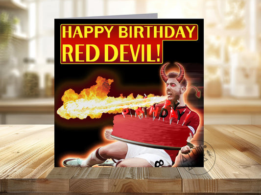 Bruno Fernandes Red Devil  - "Happy Birthday Red Devil!" - Man United Happy Birthday Card - Multiple Card Designs